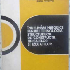 INDRUMARI METODICE PENTRU TEHNOLOGIA STRUCTURILOR DE CONSTRUCTII, FINISAJELOR SI IZOLATIILOR-I. NEACSU, I. NICOA