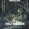 T&eacute;li mes&eacute;k - Kis bar&aacute;tok, nagy kalandjai - Makai &Eacute;va