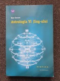 ASTROLOGIA YI JING-ULUI - Dan Seracu