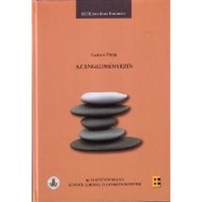 Az engedm&amp;eacute;nyez&amp;eacute;s - G&amp;aacute;rdos P&amp;eacute;ter foto