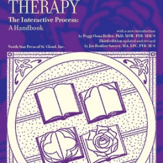 Biblio/Poetry Therapy: The Interactive Process: A Handbook