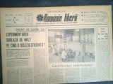 ZIARUL ROMANIA LIBERA 7 AUGUST 1965