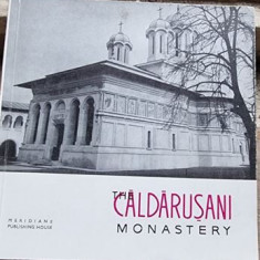 THE CALDARUSANI MONASTERY *EDITIE IN LIMBA ENGLEZA)