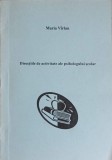Directiile de Activitate ale Psihologului Scolar - Maria Virlan, Psihologie, Editura 2005, 296 Pagini