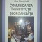 Alex Mucchielli&nbsp;-&nbsp;Comunicarea in institutii si organizatii