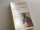 IPS MITROPOLIT NICOLAE MLADIN, &rdquo;HRISTOS- VIATA NOASTRA&rdquo; SAU ASCEZA SI MISTICA PAULINA