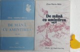 De mana cu amintirea Zina Maria Belu vol III+IV