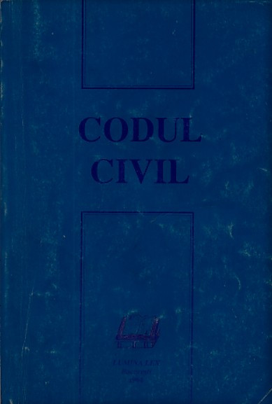 CODUL CIVIL, EDITURA LUMINA LEX, BUCURESTI, 1994