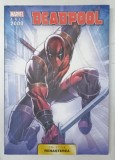 DEADPOOL - COLECTIA RENASTEREA , MARVEL , ANII 2000 , APARUTA 2021 , BENZI DESENATE * PREZINTA HALOURI DE APA