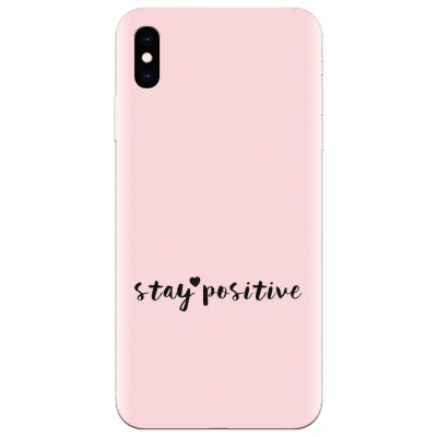 Husa silicon pentru Apple Iphone X, Stay Positive foto