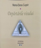 DEPARTARILE VISULUI-MARIA-ELENA CUSNIR