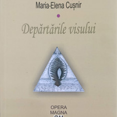 DEPARTARILE VISULUI-MARIA-ELENA CUSNIR