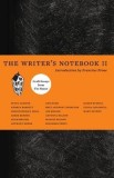 The Writer&#039;s Notebook II: Craft Essays from Tin House