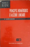 PRINCIPES NUMERIQUES D'ALGEBRE LINEAIRE-V. VOIEVODINE-360978