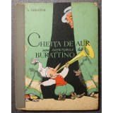 Aleksei Tolstoi - Cheița de Aur sau Aventurile lui Burattino (1977) (vezi descriere)