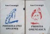 Set 2 Povesti Ion Creanga: Prostia Omeneasca + Povestea Om Leneș - Editura Constantin Matasa, 2000, Romana, Necartonata