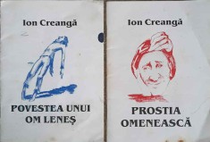 SET 2 POVESTI DE ION CREANGA: PROSTIA OMENEASCA, POVESTEA UNUI OM LENES-ION CREANGA-251074