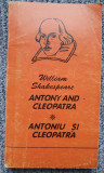 Antony and Cleopatra - Antoniu si Cleopatra, Ed Pandora Targoviste, 284 pag