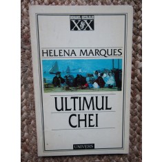 ULTIMUL CHEI de HELENA MARQUES , Bucuresti 1997