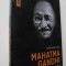 Mahatma Gandhi o viata legendara - Romain Rolland
