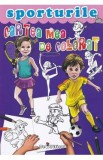 Cartea mea de colorat: Sporturile