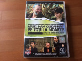 Atunci i-am condamnat pe toti la moarte DVD disc film drama Sergiu Nicolaescu NM