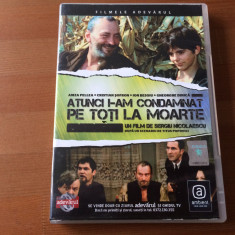 Atunci i-am condamnat pe toti la moarte DVD disc film drama Sergiu Nicolaescu NM