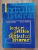 Lecturi critice ale textului literar- Camelia Gavrila, Mariana Chirila