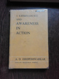 J. KRISHNAMURTI AND AWARENESS IN ACTION - A.D. DHOPESHWARKAR (CARTE IN LIMBA ENGLEZA)