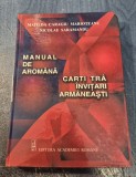 Manual de aromana Matilda Caragiu Morioteanu Nicolae Saramandu