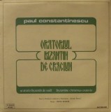 Disc vinil, LP. ORATORIUL BIZANTIN DE CRACIUN. ORATORIO BYZANTIN DE NOEL. BYZANTINE CHRISTMAS ORATORIO. SET-271610