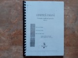 Genetica Umana - Concepte si aplicatii practice Ed. A II-a - Emilia Severin, 2004 ( Xerox)