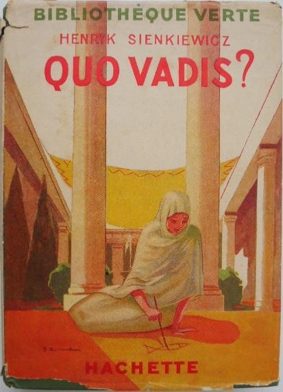 Quo Vadis? - Henryk Sienkiewicz (editie in limba franceza)