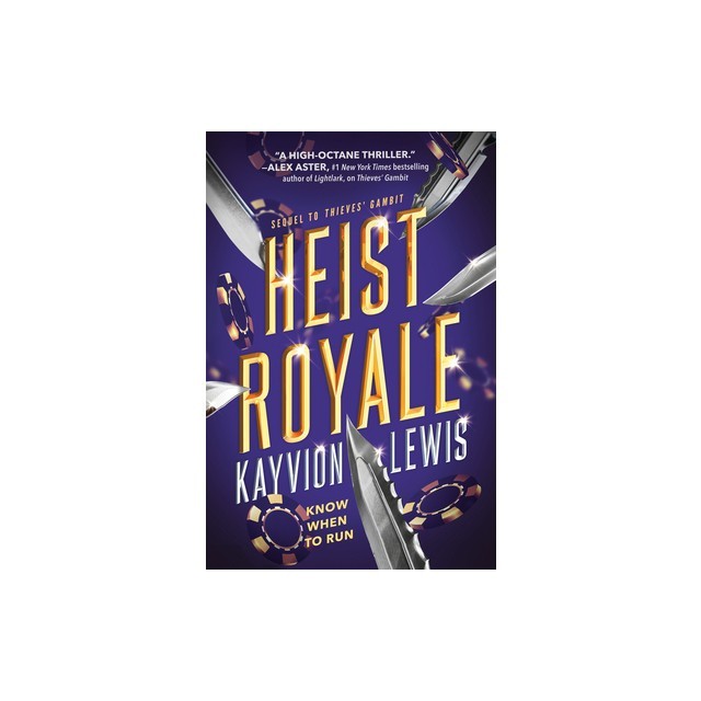Heist Royale: Thieves' Gambit, Book 2