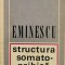 Eminescu Structura Somato-psihica - Ion Nica , O33