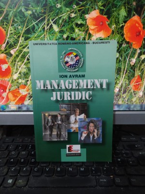 Management juridic, Ion Avram, editura Eficient, București 2000, 009 foto