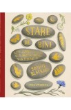 Stare de bine - Sophie Blackall