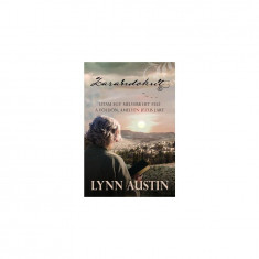 Zarándokút - Lynn Austin