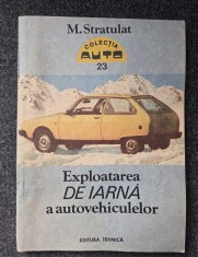 EXPLOATAREA DE IARNA A AUTOVEHICULELOR - Stratulat