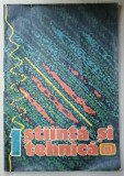 STIINTA SI TEHNICA , REVISTA LUNARA , EDITATA DE COMITETUL CENTRAL AL UNIUNII TINERETULUI COMUNIST , NR. 1 , 1987