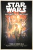 STAR WARS, Amenintarea Fantomei, Primul volum, Episodul 1, Vol. I, Terry Brooks., 2001, Amaltea