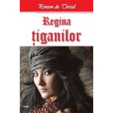 Regina Tiganilor - Ponson du Terrail