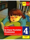 Cumpara ieftin In Tara textelor Frumoase. Atelier de limba si literatura romana. Clasa 4/Nicolae Ploscariu