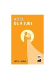 Cumpara ieftin Arta de a iubi
