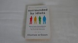 Surraunded by Idiots - Thomas Erickson