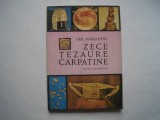 Zece tezaure carpatine - Liviu Marghitan, 1988, Ion Creanga