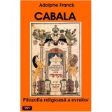 Cabala - Filozofia religioasa a evreilor - Adolphe Franck, 2011, Antet