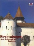 Kirchenburgen der Siebenb&uuml;rger Sachsen