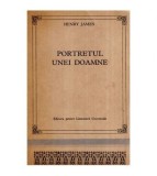 Henry James - Portretul unei doamne - 114780