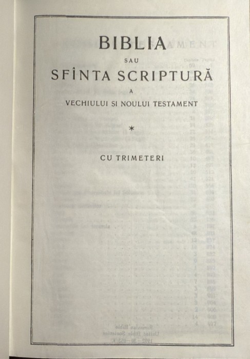 BIBLIA SAU SFANTA SCRIPTURA A VECHIULUI SI NOULUI TESTAMENT*CU TRIMETERI,1992